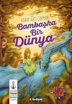 Bambaşka Bir Dünya - Tudem Yayınevi