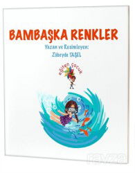 Bambaşka Renkler / Özel Gereksinimli Çocuklar İçin Hikayeler - Eğiten Kitap