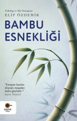 Bambu Esnekliği - Cezve Kitap