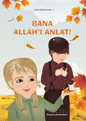 Bana Allah'ı Anlat - Akasya Yayıncılık