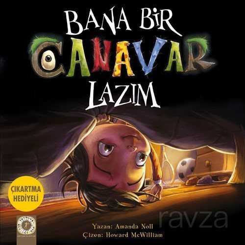 Bana Bir Canavar Lazım - Artemis Yayınları