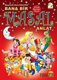 Bana Bir Masal Anlat (Ciltli) - Martı Çocuk Yayınları
