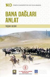 Bana Dağları Anlat - Türk Edebiyatı Vakfı