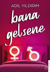 Bana Gelsene - Destek Yayınları