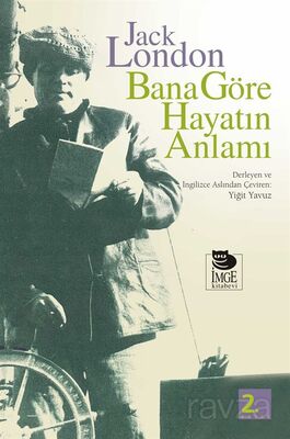 Bana Göre Hayatın Anlamı - 1