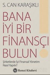 Bana İyi Bir Finansçı Bulun! - Remzi Kitabevi