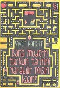 Bana Modern Türk'ün Tarifini Yapabilir Misin Kaan? - Everest Yayınları