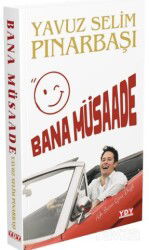 Bana Müsaade - Yayın Dünyamız Yayınları