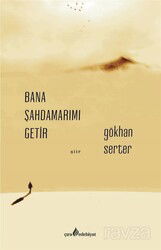 Bana Şahdamarımı Getir - Çıra Yayınları