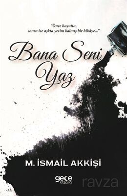 Bana Seni Yaz - 1