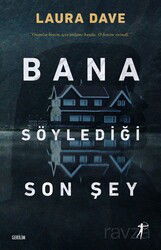 Bana Söylediği Son Şey - Artemis Yayınları
