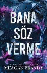 Bana Söz Verme - Martı Kitabevi