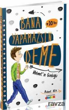 Bana Yapamazsın Deme - Semerkand Yayıncılık
