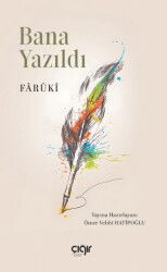 Bana Yazildi - Çığır Yayınları