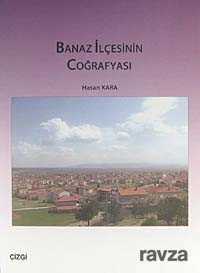 Banaz İlçesinin Coğrafyası - Çizgi Kitabevi