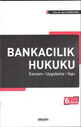 Bankacılık Hukuku - Seçkin Yayıncılık
