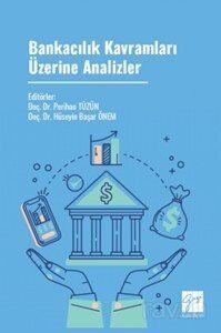 Bankacılık Kavramları Üzerine Analizler - 1