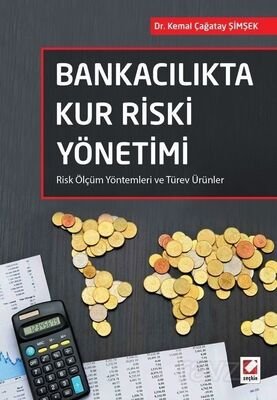 Bankacılıkta Kur Riski Yönetimi - 1