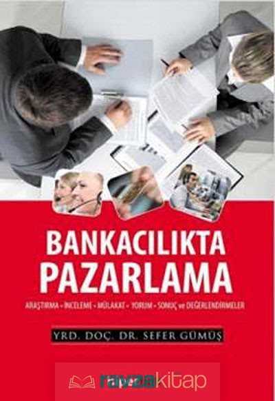 Bankacılıkta Pazarlama - 2