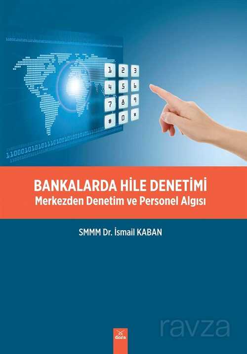 Bankalarda Hile Denetimi - Dora Yayınları