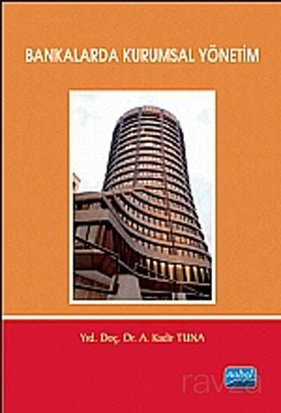 Bankalarda Kurumsal Yönetim - Nobel Yayın Dağıtım