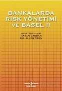 Bankalarda Risk Yönetimi ve Basel II - 1