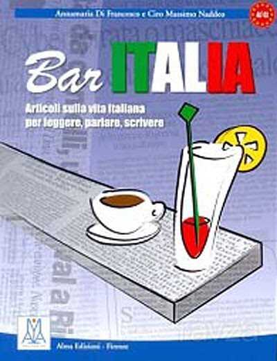 Bar Italia (İtalyanca Okuma Yazma Konuşma) A1-C1 - Alma