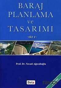 Baraj Planlama ve Tasarımı Cilt-2 - 1