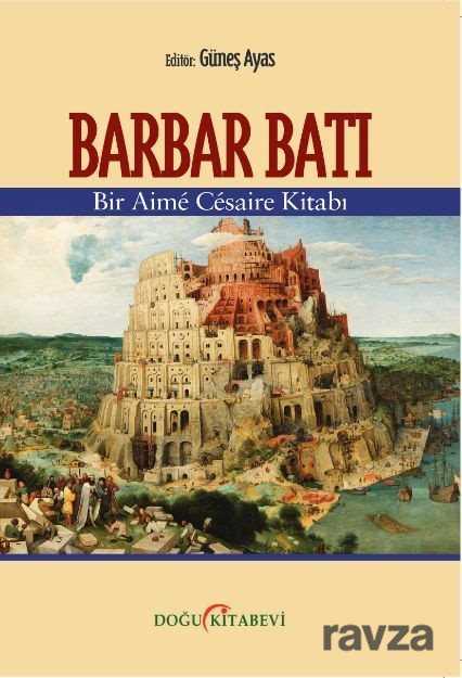 Barbar Batı - Doğu Kitabevi