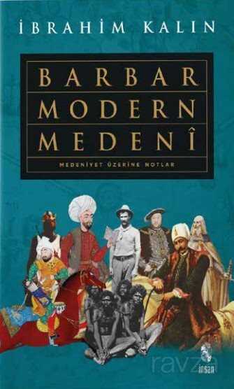 Barbar Modern Medeni - İnsan Yayınları