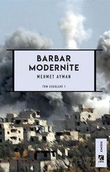 Barbar Modernite - Çıra Yayınları