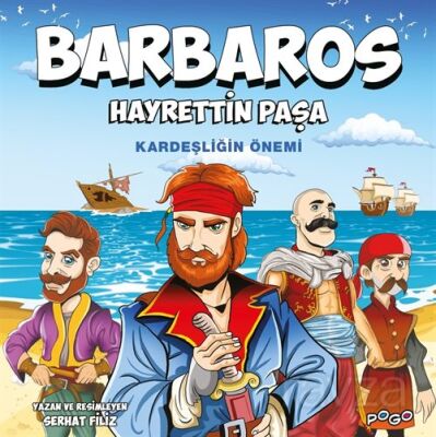 Barbaros Hayrettin Paşa / Kardeşliğin Önemi - 1