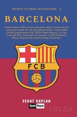 Barcelona / Dünya Futbol Kulüpleri 5 - 1