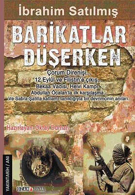 Barikatlar Düşerken - 1