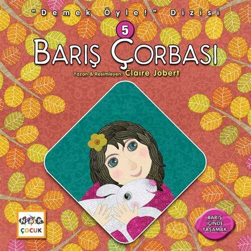 Barış Çorbası - Nar Yayınları