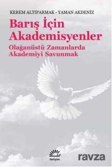 Barış İçin Akademisyenler - İletişim Yayınları