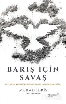 Barış İçin Savaş - 1