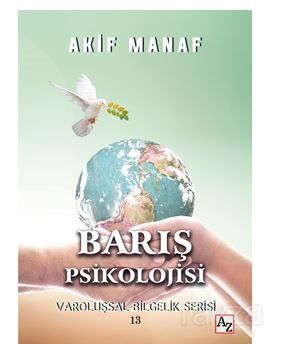 Barış Psikolojisi - 1