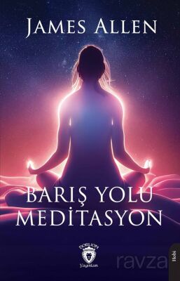 Barış Yolu Meditasyon - 1