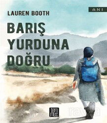 Barış Yurduna Doğru - Temmuz Kitap