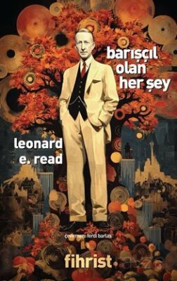 Barışçıl Olan Her Şey - 1