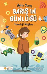 Barış'ın Günlüğü - Sinada Kitap