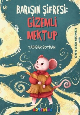 Barışın Şifresi: Gizemli Mektup - 1