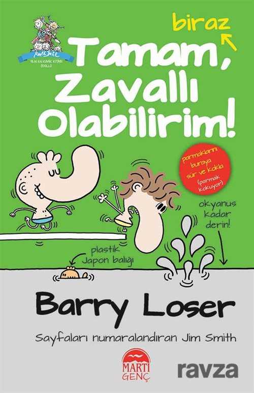 Barry Loser - Tamam, Biraz Zavallı Olabilirim (Ciltli) - Martı Çocuk Yayınları