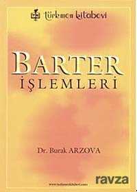 Barter İşlemleri - Türkmen Kitabevi