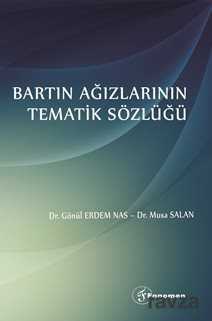 Bartın Ağızlarının Tematik Sözlüğü - Fenomen Yayıncılık