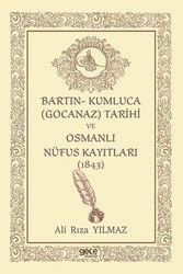 Bartın- Kumluca (Gocanaz) Tarihi ve Osmanlı Nufus Kayıtları (1843) - Gece Kitaplığı