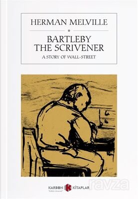 Bartleby The Scrivener - 1