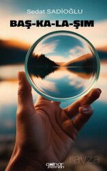 Baş-Ka-La-Şım - Gülnar Yayınları