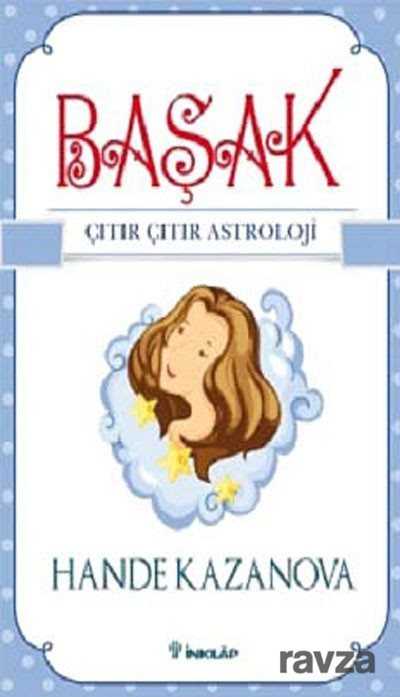 Başak / Çıtır Çıtır Astroloji - İnkılap Kitabevi